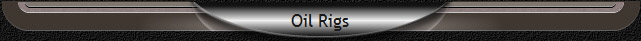 Oil Rigs